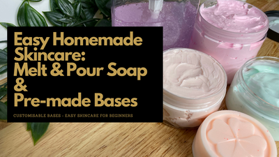 Make Easy Skincare without formulation knowledge using pre-made bases