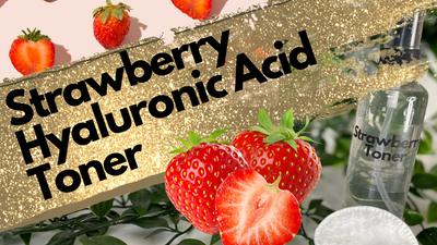 How to Make Strawberry Hyaluronic Acid Toner